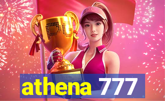 athena 777